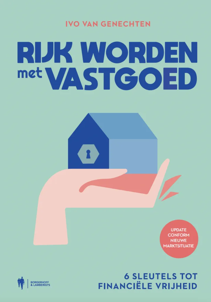 Boekcover ‘Rijk worden met vastgoed’ van Ivo Van Genechten